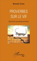 Bonota Touré | Proverbes Sur Le Vif | Taschenbuch | FranzöSisch (2022) | 168 S.