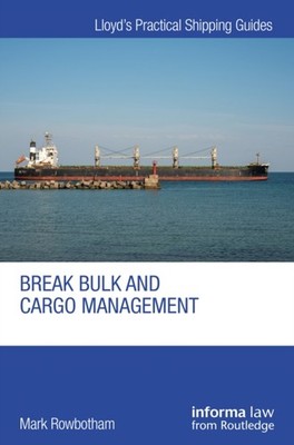 BREAK BULK AND CARGO MANAGEMENT by ROWBOTHAM MARK Paperback Self Help Business