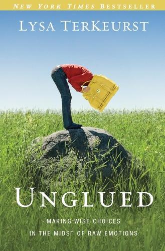 Lysa Terkeurst Unglued (taschenbuch)