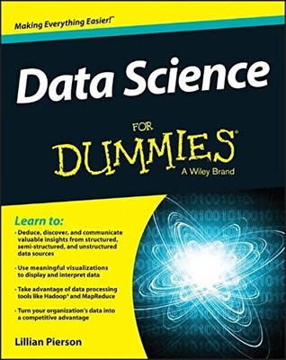 DATA SCIENCE FOR DUMMIES By Lillian Pierson *Excellent Condition*