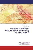Chibuzor Okonkwo (U. A.) | Nutritional Profile Of Selected Spices Commonly...