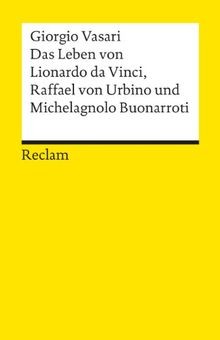 Das Leben von Leonardo da Vinci, Michelangelo Buona... | Buch | Zustand sehr gut