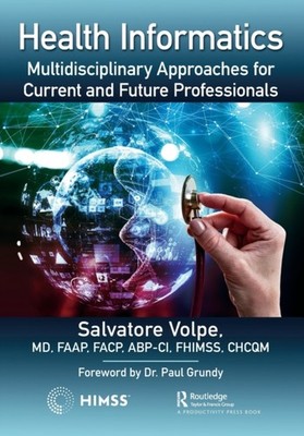 Health Informatics by Salvatore Volpe PAPERBACK 9781032207742