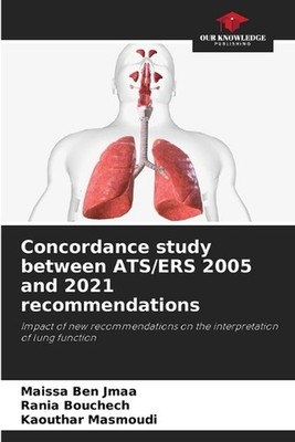 Concordance study between ATS/ERS 2005 and 2021 recommendations by Maissa Ben Jm