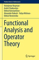 Functional Analysis And Operator Theory Volodymyr Brayman
