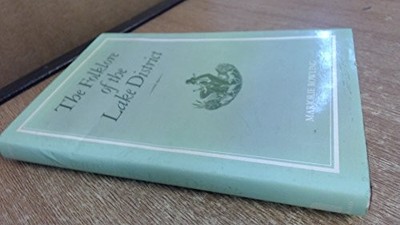 THE FOLKLORE OF THE LAKE DISTRICT (THE FOLKLORE OF THE By Marjorie Rowling *VG+*