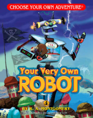 Your Very Own Robot (Choose Your Own Adventure - Dragonlark) - VERY GOOD