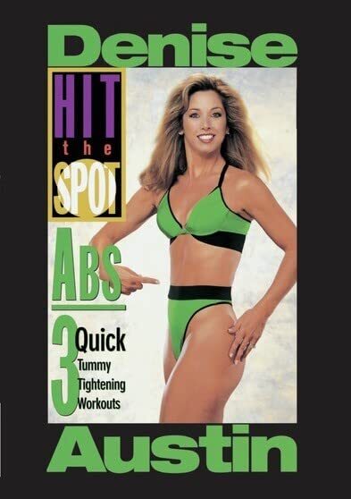 HIT THE SPOT - ABS: 3 QUICK TUMMY TIGHTENING WORKOuts (DVD) DENISE AUSTIN
