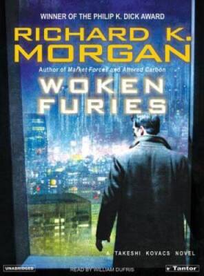 Woken Furies: A Takeshi Kovacs Novel - Audio CD By Richard K Morgan - VERY GOOD