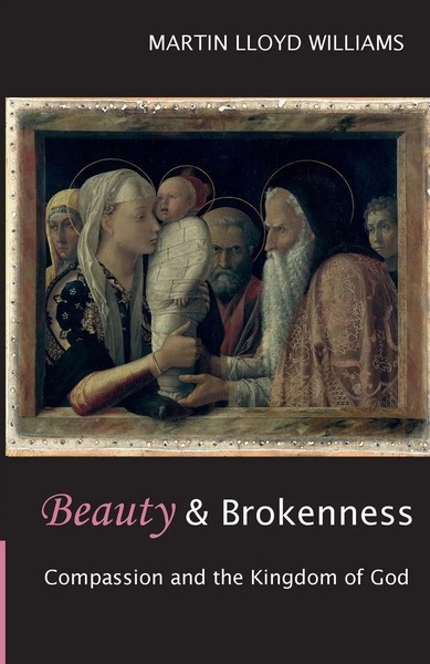 Martin Lloyd Williams | Beauty And Brokenness | Taschenbuch | Englisch (2007)-image
