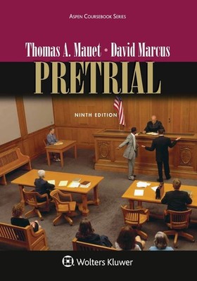 Pretrial (Aspen Coursebook) by Mauet