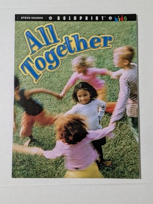 Steck-Vaughn - Boldprint KIDS! Readers - All Together & Me Too! - 2 books total