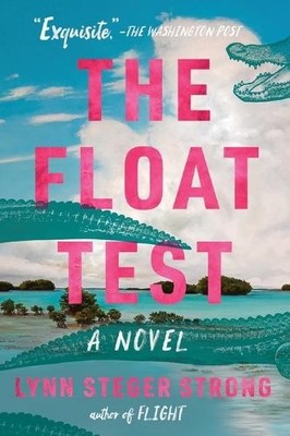 Lynn Steger Strong The Float Test (Taschenbuch)