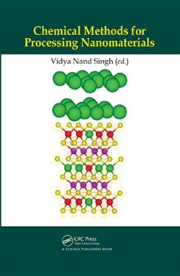 Singh - Chemical Methods for Processing Nanomaterials - hardback or ca - X555z