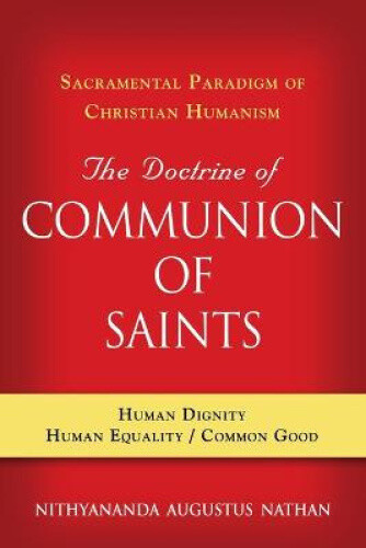 Thumbnail - The Doctrine Of Communion Of Saints: Sacramental Paradigm Of Christian