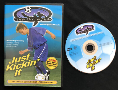 Just Kickin' It (DVD, 2005) Super Soccer Skills Learning Series Dan Metcalfe
