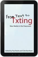 From Text To Txting New Media In The Classroom Paul Budra (U. A.) Taschenbuch
