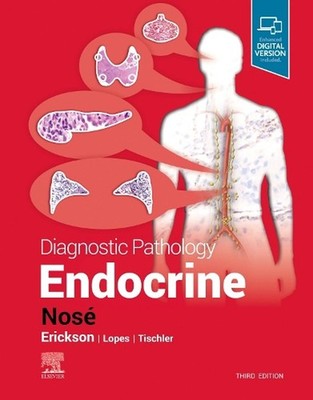 Diagnostic Pathology: Endocrine 3rd Edition by Vania Nos? (English) Hardcover Bo