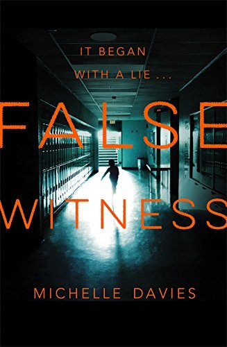 False Witness (DC Maggie Neville) By Michelle Davies