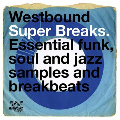 WESTBOUND SUPER BREAKS-ESSENTIAL FUNK,SOUL,JAZZ SAMPLES...   2 VINYL LP NEU