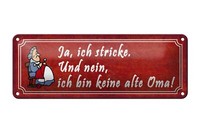 Blechschild Spruch 27X10 Cm Ich Stricke Bin Keine Alte Oma Deko Schild Tin Sign