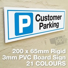 CUSTOMER PARKING 3MM RIGID PVC BOARD SIGN