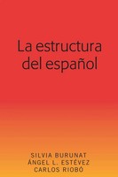 Silvia Burunat (U. A.) | La Estructura Del EspañOl | Taschenbuch | Spanisch