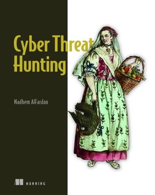 CYBER THREAT HUNTING by ALFARDAN, NADHEM Hardback Self Help Business
