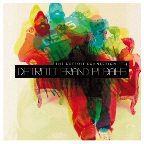Detroit Grand Pubahs The Detroit Connection Vol.4 (CD)