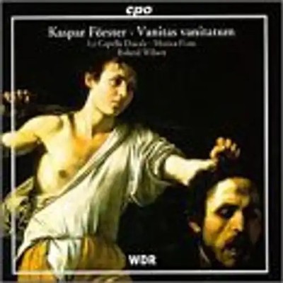 K. Forster - Vanitas Vanitatum/Oratorios