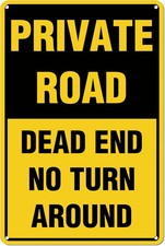 Aluminum Private Road - Dead End Tin Metal Signs Home D cor Wall Art 8x12