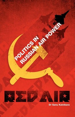 Sanu Kainikara | Red Air | Taschenbuch | Englisch (2007) | Universal Publishers
