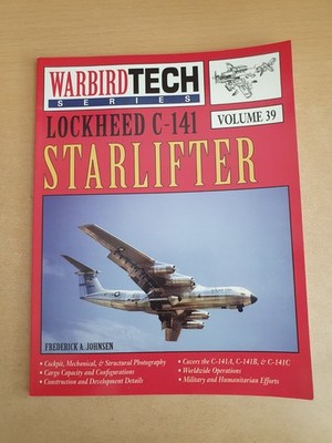 Lockheed C-141 Starlifter Warbird Tech Series Vol 39 gebraucht Softcover F Johnson