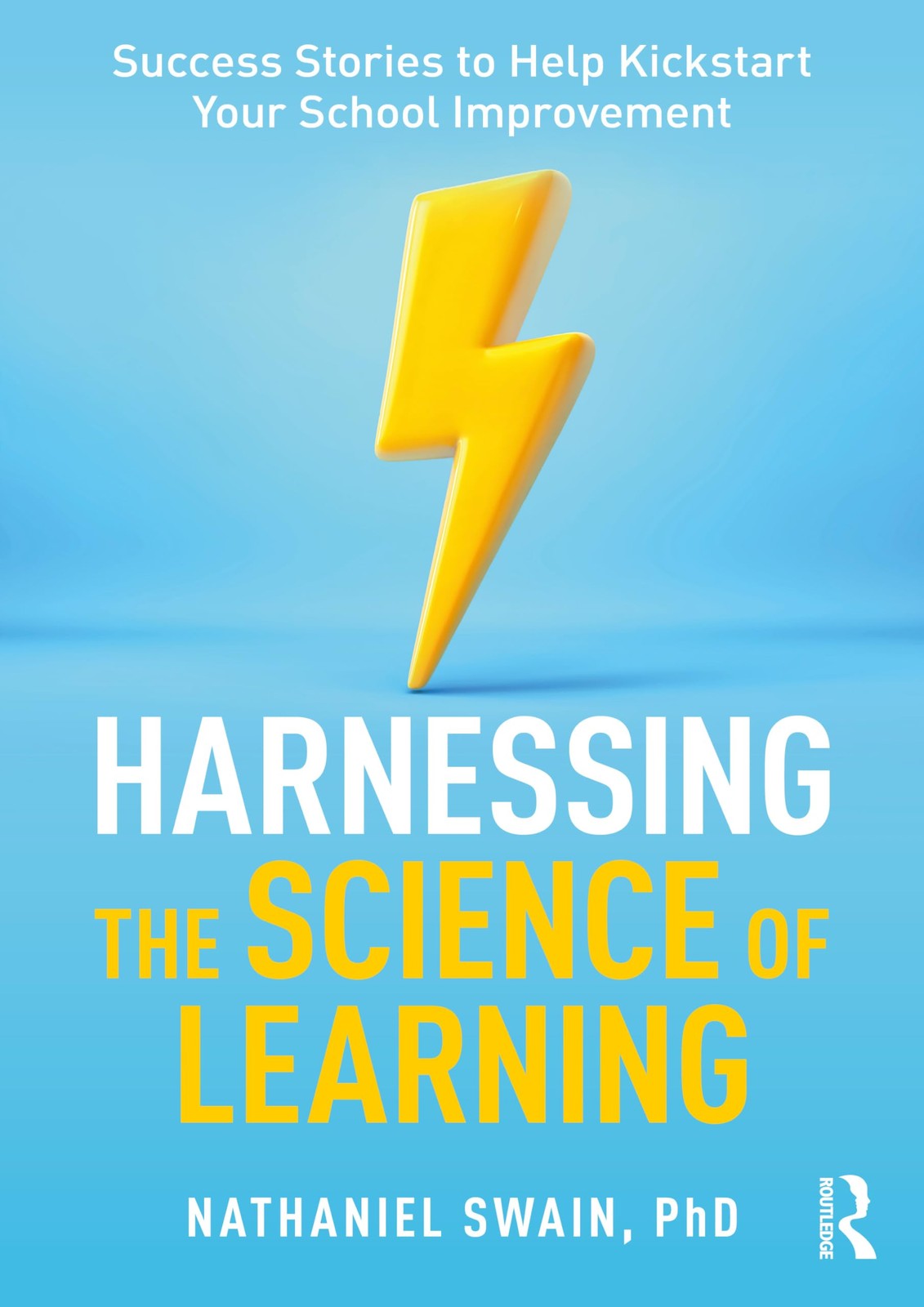 Harnessing the Science of Learning by Nathaniel  Swain (Paperback Book) - Image 4