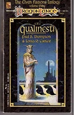 DragonLance : The Qualinesti Paperback Paul B., Carter, Tonya R.