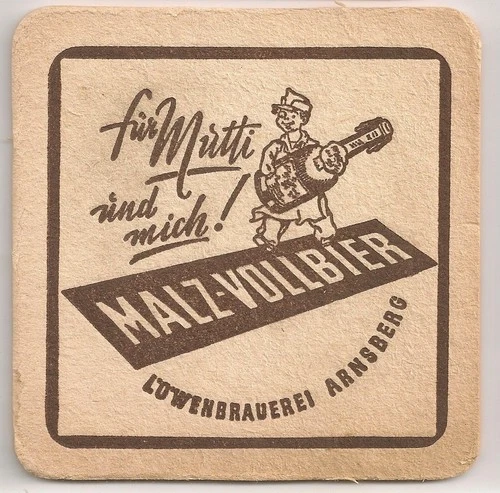 Löwenbrauerei Arnsberg - old beer mat / beer felt "for Mom: malt full beer"