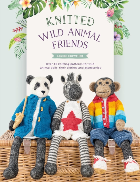 Knitted Wild Animal Friends by Louise Crowther (Paperback Book)