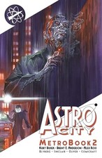 Astro City Metrobook Volume 2 (2) by Kurt Busiek