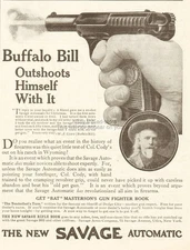 1911 Buffalo Bill Cody Savage Automatic Pistol Utica NY Outshoots Himself Ad