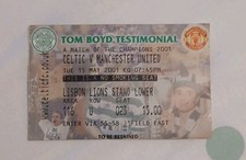 Biglietto Testimonial Celtic v Manchester United 15 Maggio 2001 Boyd