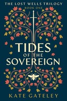 Tides Of The Sovereign | Kate Gateley | Taschenbuch | Kartoniert / Broschiert