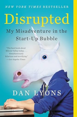 #ad #ad Disrupted: My Misadventure in the Start Up Bubble Paperback VERY GOOD $4.03
