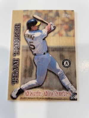 1997 Topps Team Timber Mark McGwire TT 12 Oakland Athletics