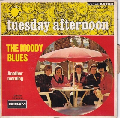 THE MOODY BLUES - FR SP - TUESDAY AFTERNOON + ANOTHER MORNING
