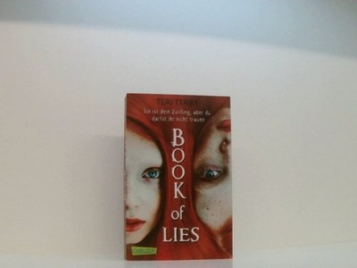 Book of Lies: Sie ist dein Zwilling, aber du darfst ihr nicht trauen Teri Terry 