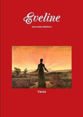 EVELINE seconda edizione by Vania (Italian) Paperback Book