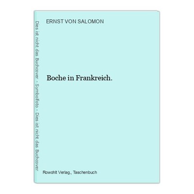Boche in Frankreich. SALOMON, ERNST VON.: 135902