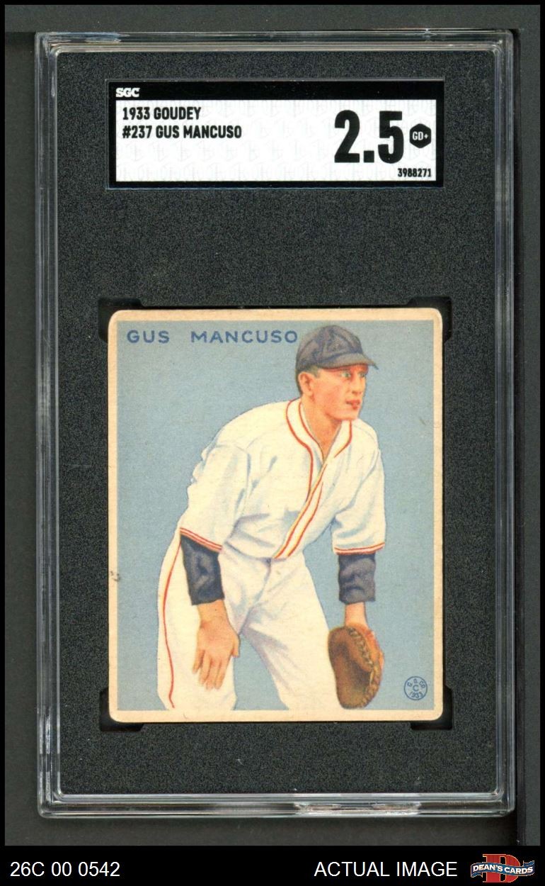 1933 Goudey #237 Gus Mancuso Giants SGC 2.5 - GD+