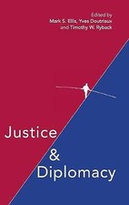 Justice and Diplomacy Ellis Doutriaux Ryback Hardback Cambridge University Press
