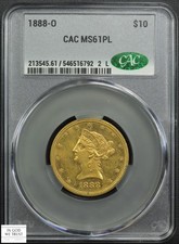 1888 O PROOF-LIKE $10 Ten Dollar Liberty Head Gold Eagle CACG MS 61 PL CAC